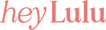 Hey Lulu